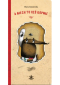 A niech to gęś kopnie