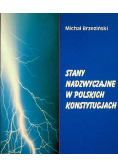 Stany nadzwyczajne w Polskich konstytucjach