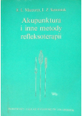 Akupunktura i inne metody refleksoterapii