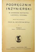 Podręcznik Inżynierski Tom II 1928 r.