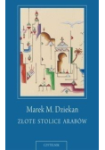 Złote stolice Arabów
