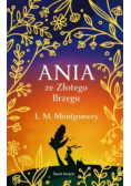 Ania ze złotego brzegu