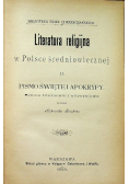 Literatura religijna w Polsce średniowiecznej II 1903 r.