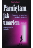 Pamiętam jak umarłem