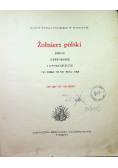 Żołnierz Polski ubiór uzbrojenie i oporządzenie od wieku XI do roku 1960