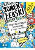 Tomek Łebski Tom 2 Fantastyczne wymówki (i inne pomysły)