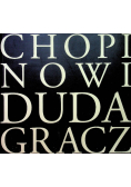 Chopinowi Duda Gracz