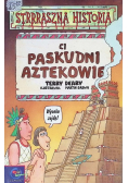 Ci paskudni Aztekowie