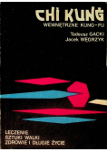 Chi Kung wewnętrzne Kung- Fu