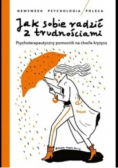 Jak sobie radzić z trudnościami