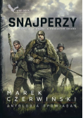 Snajperzy naszą firmą jest wojna, a produktem śmierć