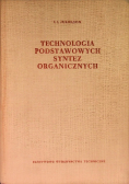 Technologia podstawowych syntez organicznych
