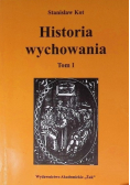 Historia wychowania Tom I