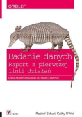 Badanie danych Raport z pierwszej linii działań