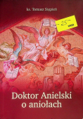 Doktor anielski o aniołach