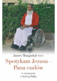 Spotykam Jezusa Pana cudów