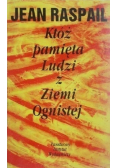 Któż pamięta Ludzi z Ziemi Ognistej
