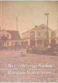 Na lewym brzegu Niemna