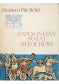Zapomniany świat Sumerów