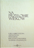 Na Przełomie Wieków