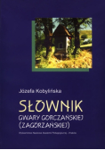 Słownik gwary gorczańskiej