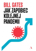 Jak zapobiec kolejnej pandemii
