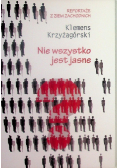 Nie wszystko jest jasne