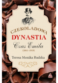 Czekoladowa dynastia Czas Emila