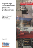 Organizacja i monitorowanie procesów produkcyjnych