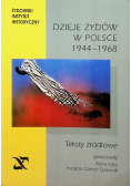 Dzieje Żydów w Polsce 1944 - 1968
