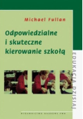 Odpowiedzialne i skuteczne kierowanie szkołą
