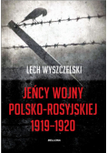 Jeńcy wojny polsko rosyjskiej 1919 - 1920