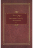 Złota Księga historiografii lwowskiej XIX i XX wieku