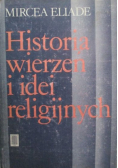 Historia wierzeń i idei religijnych Tom I