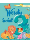Rosnę i czytam. Wesoły świat 3-latka