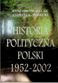 Historia polityczna Polski 1952-2002