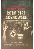 Rotmistrz Sosnowski AS wywiadu Drugiej Rzeczypospolitej