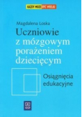 Uczniowie z mózgowym porażeniem dziecięcym