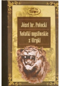 Notatki myśliwskie z Afryki