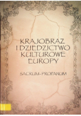 Krajobraz i dziedzictwo kulturowe Europy