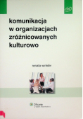 Komunikacja w organizacjach zróżnicowanych kulturowo