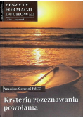 Kryteria rozeznawania powołania Nr 40 / 08
