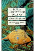Biblia jadowitego drzewa