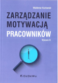 Zarządzanie motywacją pracowników