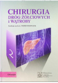 Chirurgia dróg żółciowych Tom 2