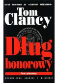 Dług honorowy Tom I