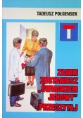 Zanim zostaniesz świadkiem jehowy przeczytaj