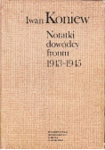 Notatki dowódcy frontu 1943 -  1945