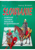 Słowianie - Słowianie Zachodni Monarchie Wczesnofeudalne