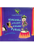 Niebieska przygoda klowna Pyzola